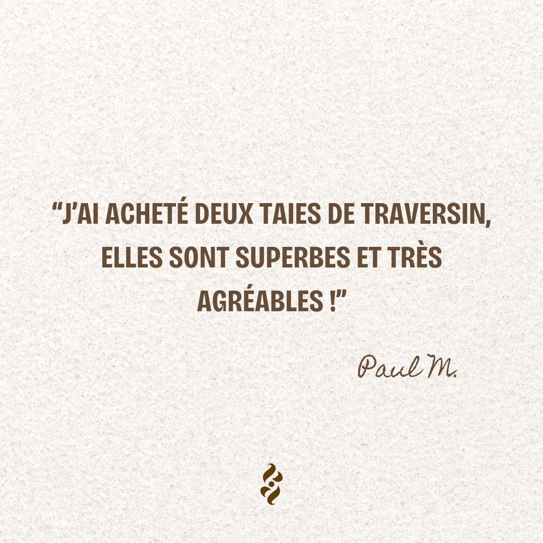 TAIE DE TRAVERSIN AUGUSTE